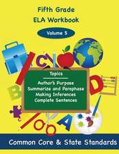 Fifth Grade Ela Volume 5