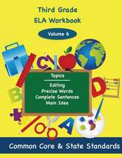 Third Grade Ela Volume 6