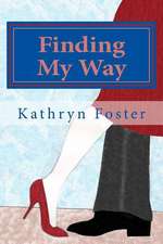 Finding My Way