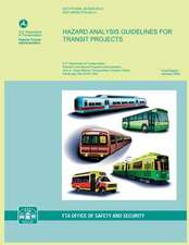 Hazard Analysis Guidelines for Transit Projects