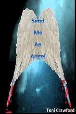 Send Me an Angel