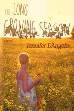 The Long Growing Season