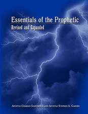 Essentials of the Prophetic