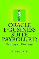 Oracle E-Business Suite Payroll R12