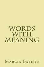 Words with Meaning