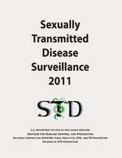 Sexually Transmitted Disease Surveillance 2011