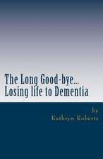 The Long Good-Bye