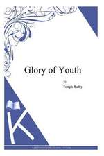 Glory of Youth