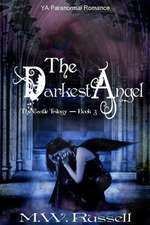 The Darkest Angel (the Castle Trilogy)