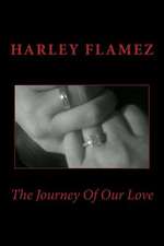 The Journey of Our Love