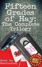 Fifteen Grades of Hay