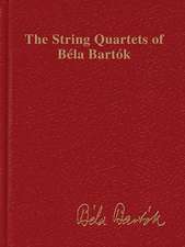 The String Quartets of Bela Bartok (Complete): Study Score