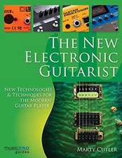 The New Electronic Guitarist