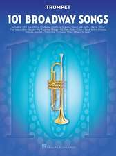 101 Broadway Songs for Trumpet