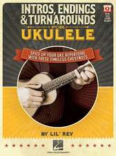 Intros, Endings & Turnarounds for Ukulele - Spice Up Your Uke Repertoire with These Timeless Chestnuts Book Online Video