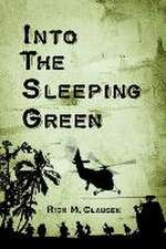 Into the Sleeping Green