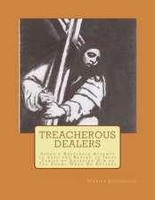 Treacherous Dealers