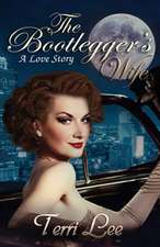 The Bootlegger's Wife