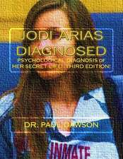 Jodi Arias Diagnosed