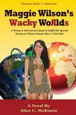 Maggie Wilson's Wacky Worlds