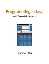 Programming in Java with Financial Literacy