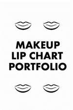 Makeup Lip Chart Portfolio