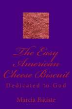 The Easy American Cheese Biscuit