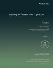 Defining Afis Latent Print Lights-Out