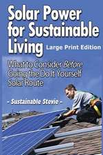 Solar Power for Sustainable Living