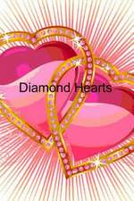 Diamond Hearts