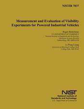 Measurement and Evaluation of Visibility Experiments for Powered Industrial Vehicles