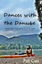 Dances with the Danube