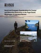 Social and Economic Considerations for Coastal and Watershed Restoration in the Puget Sound, Washington