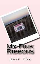 My Pink Ribbons