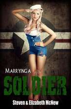 Marrying a Soldier