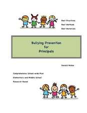 Bullying Prevention for Principals