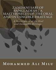 Zamdani Sari of Bangladesh [ a Masterpieces of the Oral and Intangible Heritage