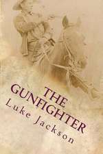 The Gunfighter