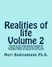 Realities of Life, Volume 2