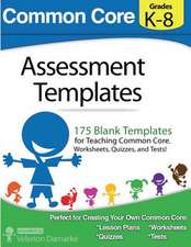 Common Core Assessment Templates