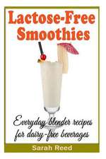 Lactose-Free Smoothies