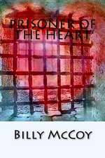 Prisoner of the Heart