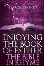 Enjoying the Book of Esther