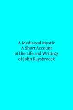 A Mediaeval Mystic