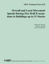 Nist Technical Note 1675 Overall and Local Movement Speeds During Fire Drill Evacuations in Buildings Up to 31 Stories