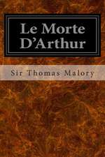 Le Morte D'Arthur