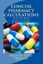 Concise Pharmacy Calculations