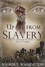 Up from Slavery