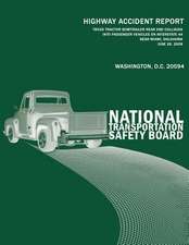 Truck-Tractor Semitrailer Rear-End Collision Into Passenger Vehicles on Interstate 44 Near Miami, Oklahoma June 26, 2009