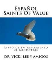 Espanol -Saints of Value